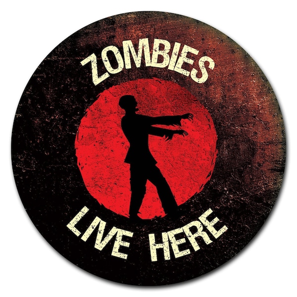 Corrugated Plastic Sign With Stakes 24in Circular-Zombies Live Here